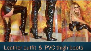 LEATHER OUTFIT PVC THIGH BOOTS teasing and talking TO YOU