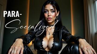 PARASOCIALIZED
