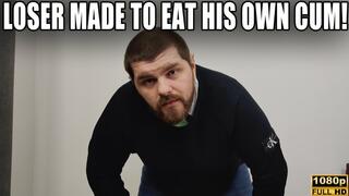 Loser Made To Eat His Own Cum - Full HD 1080p - KingMarti - MOV