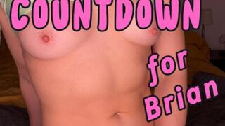 Quick JOI with Countdown for Brian
