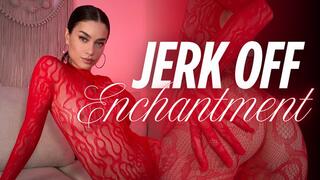 Jerk Off Enchantment