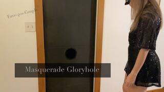 Masquerade Gloryhole