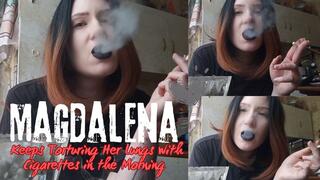 Magdalena Keeps Turturing Her Lungs