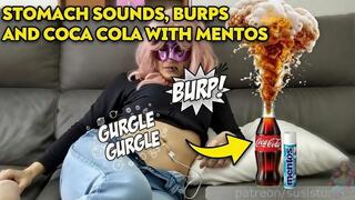 Intense Coke Mentos Stomach Growls