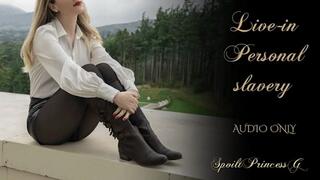 Live-in Personal slavery - Audio Only