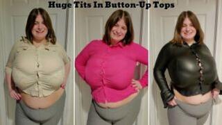 Huge Tits Button Up Tops 720p
