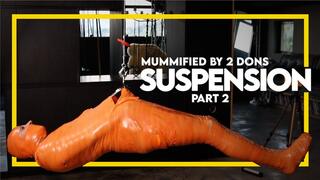 Suspension - Mummified by Two Dons Part 2 (1080p) - Gay Bondage - Gay Domination - Mummification - Taped Up - Duct Tape - BDSM