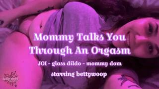 Mommy Talks You Through An Orgasm copy