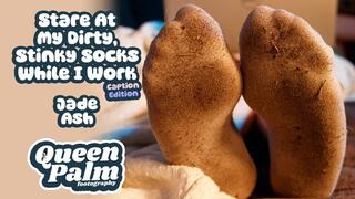 Stare At My Dirty Stinky Socks While I Work (POV Dirty Socks) - Featuring Jade Ash [Caption Edition]
