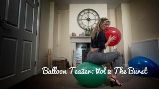 RJ32: Balloon Teaser: Vol 2 The Burst