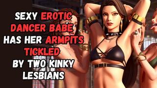 Sexy erotic dancer babe has her armpits tickled by two kinky lesbians as she tries to keep her hands behind her head