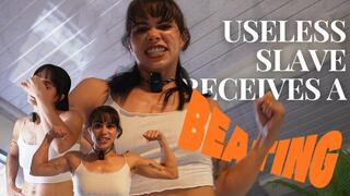 USELESS SLAVE RECEIVE A BEATING