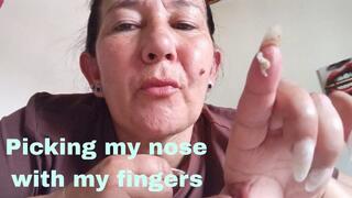 Picking my nose with my fingers