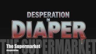 best of desperation in diaper