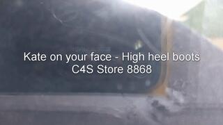 Kate on your face - High heel boots