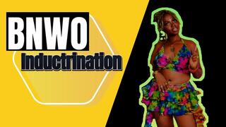 BNWO Inductrination