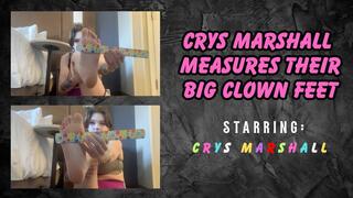 Crys Marshall Measures Their Big Clown Feet