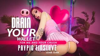 Drain Your Wallet for Me and Your Crush – Paypig Finslave Oink Oink 720p