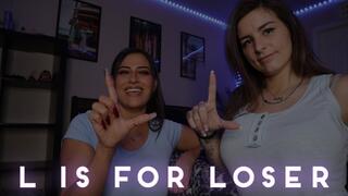 “L Is For Loser” [LOSER SIGN]