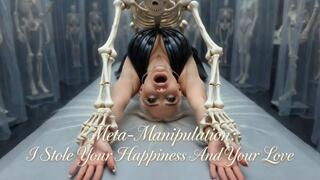 Meta-Manipulation: I Stole Your Happiness And Your Love