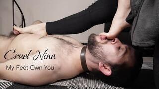 Cruel Nina - My Feet Own You - Foot Domination, Foot Humiliation And Femdom