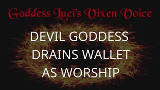 Devil Goddess Drains Wallet As Worship