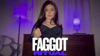 FAGGOT RITUAL