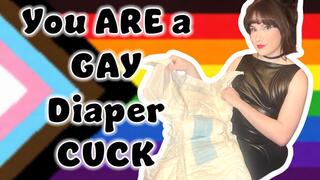 You are a Gay Diaper Cuck