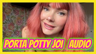 Porta Potty JOI AUDIO