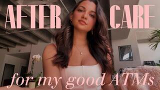 Aftercare for My Good ATMs