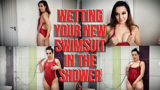 Wetting Your New Swimsuit In The Shower