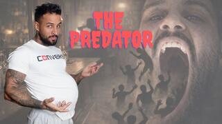 The Predator and the Vore fetish - Lalo Cortez