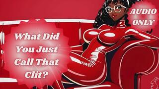 What Did You Just Call That Clit | SISSIFICATION |