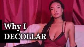 Advanced Training: Reasons Why I Decollar