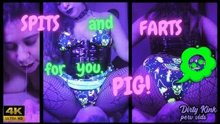 Spits And Farts For You, Pig! - 4K ULTRA HD