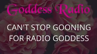 Goddess Radio Episode 18 - Can't Stop Gooning For Radio Goddess