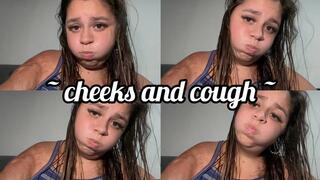 Cough and cheek fetish