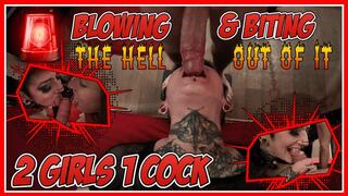 2 GIRLS 1 COCK | Deepthroat meets Cock-Biting | Bite the Hell out of that Dick !!!