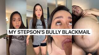 MY STEPSON'S BULLY BLACKMAILS ME