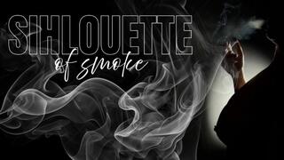 Silhouette of Smoke