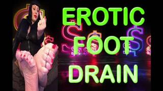 EROTIC FOOT DRAIN
