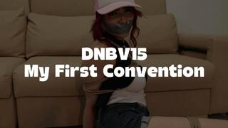 DNBV15 My First Convention - FHD (1920 x 1080) New Video