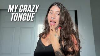 My crazy tongue