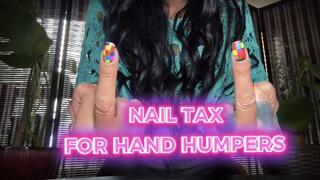 NAIL TAX FOR HAND HUMPERS - Financial Domination: MistressRavenFD drains your wallet as She humiliates you for having a fingernail fetish.