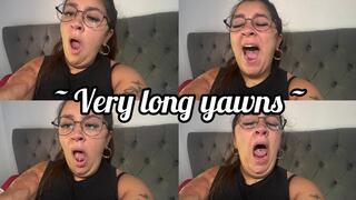 Very long yawns