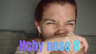 Itchy nose 8