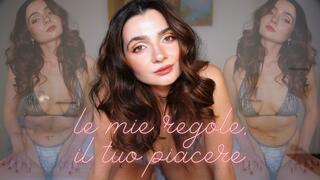 Le mie regole, il tuo piacere (Custom)