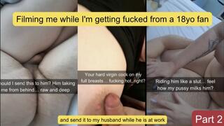 I filmed myself being bare-fucked by an 18-year-old fan