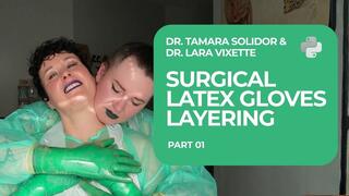 Triple Gloving MedFet Extrem: Dr. Tamara & Dr. Lara ziehen sich 3 Schichten Latex an für die geile Untersuchung - Teil 1 der Clinic-Serie