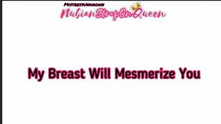 My Breasts Will Captivate you